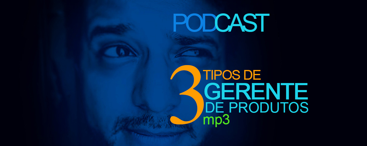 Gerente de produtos como conquistar uma vaga e como estudar. Quais os melhores cursos e perfis