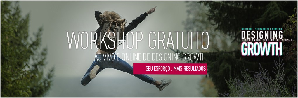 Workshop e cursos gratuitos para Growth Hacking webnars marketing Digital e produtos para lançamento