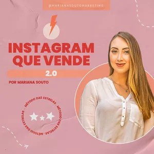 Curso instagram que vende metodo das estrelas para vender pelo instagram e ganhar dinheiro