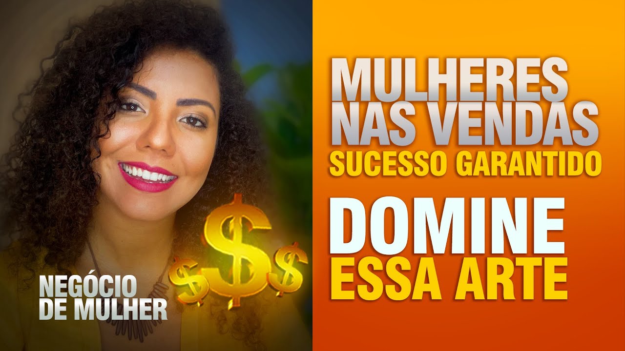 21 MILHÕS: A HABILIDADE QUE FAZ MULHERES EMPREENDEDORAS GANHAREM MAIS DINHEIRO
