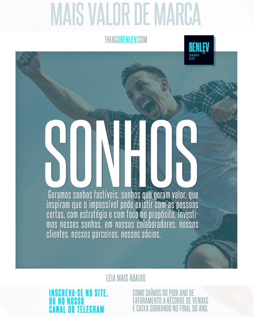 O que é e o que faz a Benlev Comunicação e Thiago Carneiro - Qual o propósito de marca e branding