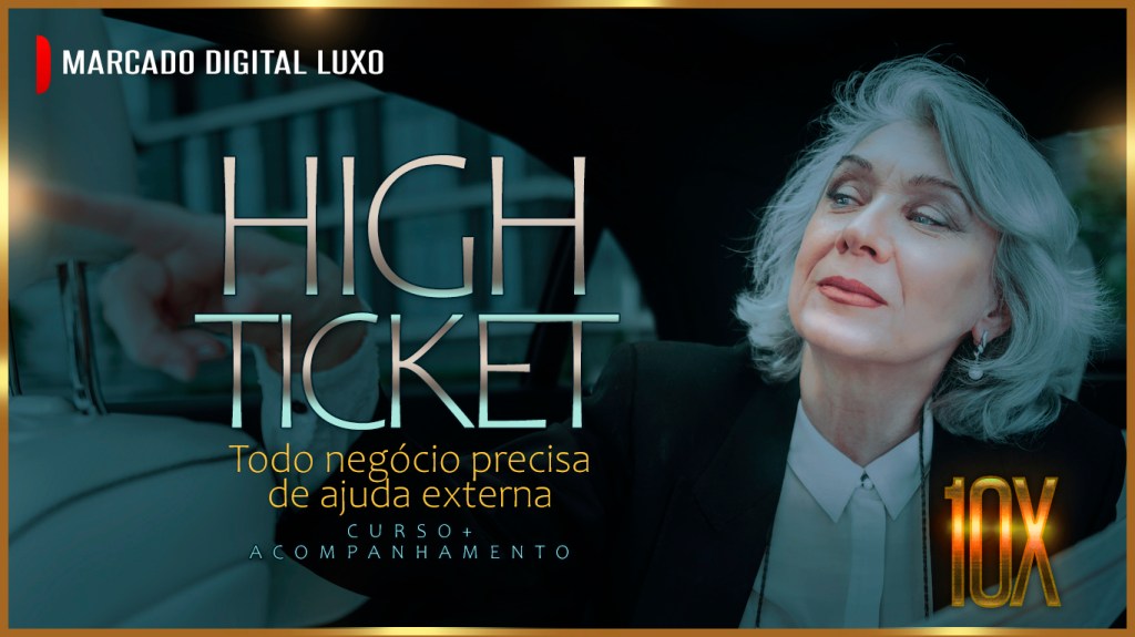 Curso pra vender High Ticket Digital | 10X MAIS LUCRATIVO
