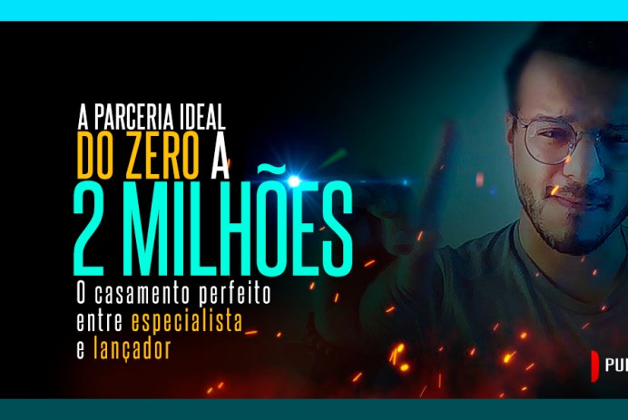 parceiro para a parceria ideal entre especialista e lançador que deu certo para ir do zero a 2 milhões de reais de faturamento faixa preta tem podcast