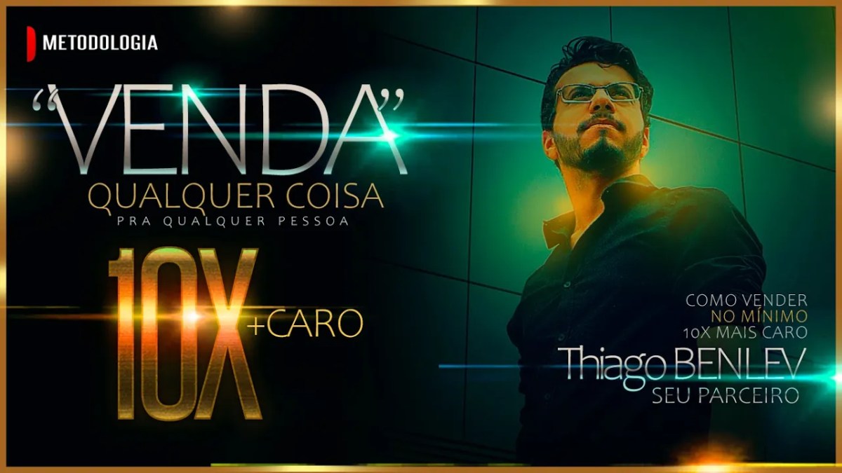 Como vender MENTORIA DE ALTO TICKET (HIGH TICKET) 10X MAIS&nbsp;CARO