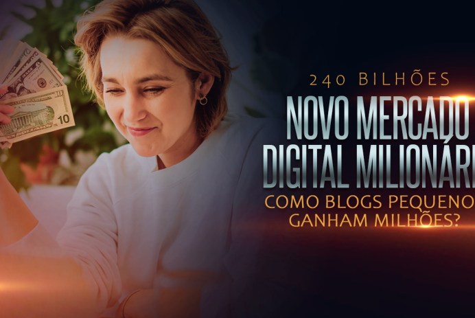 O NOVO DIGITAL MILIONÁRIO 02 | Quanto ganha um blog com 100 mil visualizações?