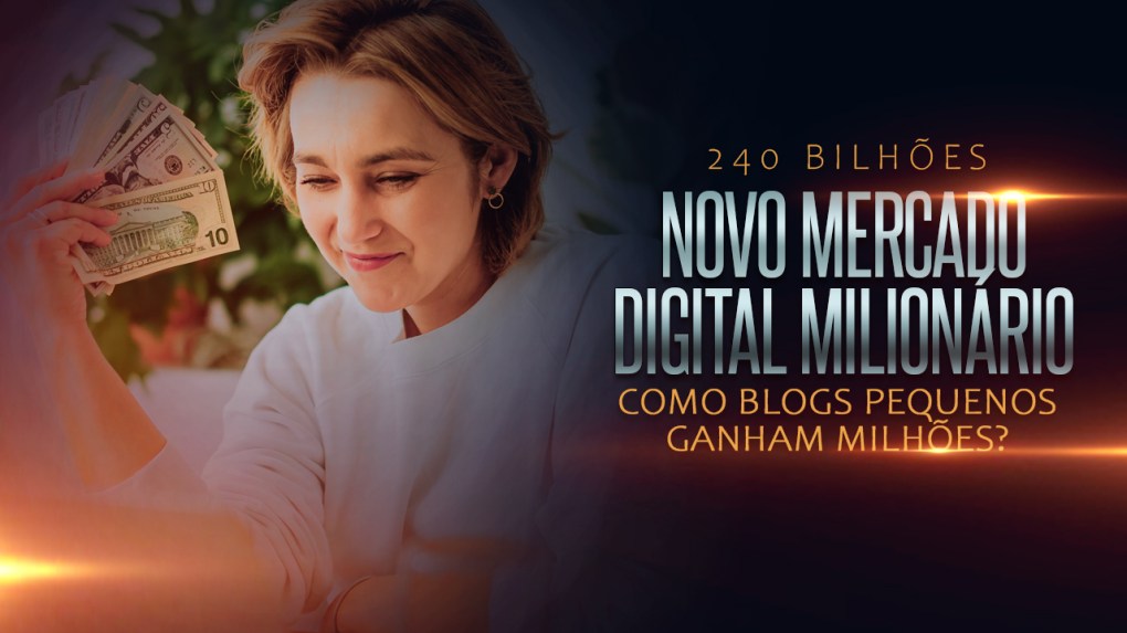 O NOVO DIGITAL MILIONÁRIO 02 | Quanto ganha um blog com 100 mil visualizações?