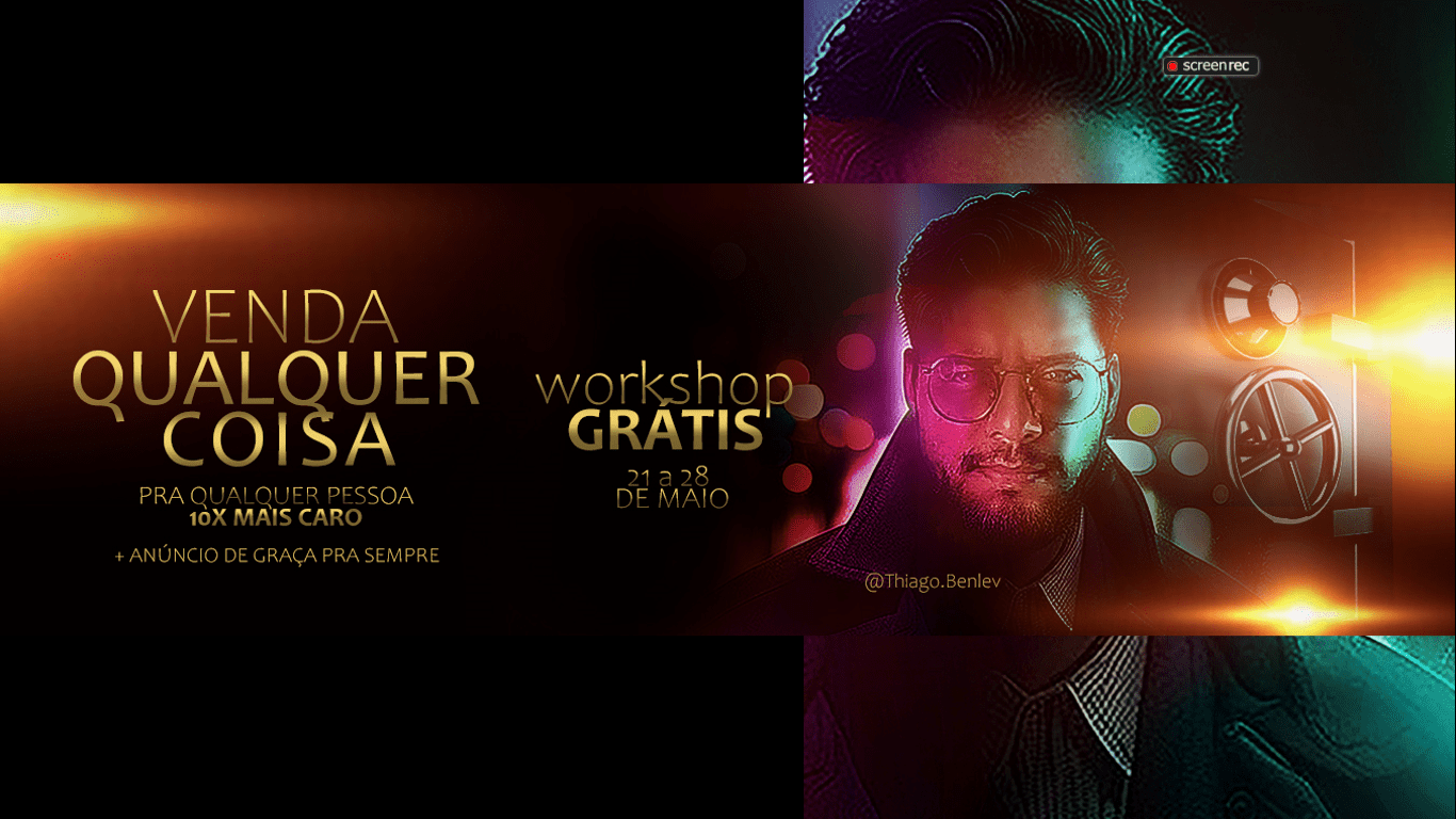 GRÁTIS! WORKSHOP + TREINAMENTO E IMERSÃO DO VENDA QUALQUER COISA PRA QUALQUER PESSOA 10X MAIS CARO