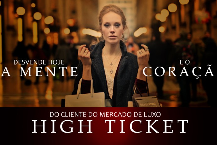 LUXO: Como vender produtos high ticket? Como fazer Networking com clientes de luxo?