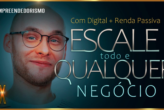 ESCALA DE NEGÓCIOS | COMO APLICAR AGORA NO SEU. APRENDA AQUI O QUE É ESCALA DE NEGÓCIOS E COMO VOCÊ PODE APLICAR HOJE NO SEU NICHO DE ATUAÇÃO