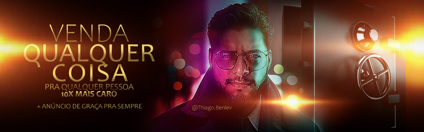 Venda Qualquer coisa pra qualquer pessoa 10x mais caro + anúncio de graça pra sempre
