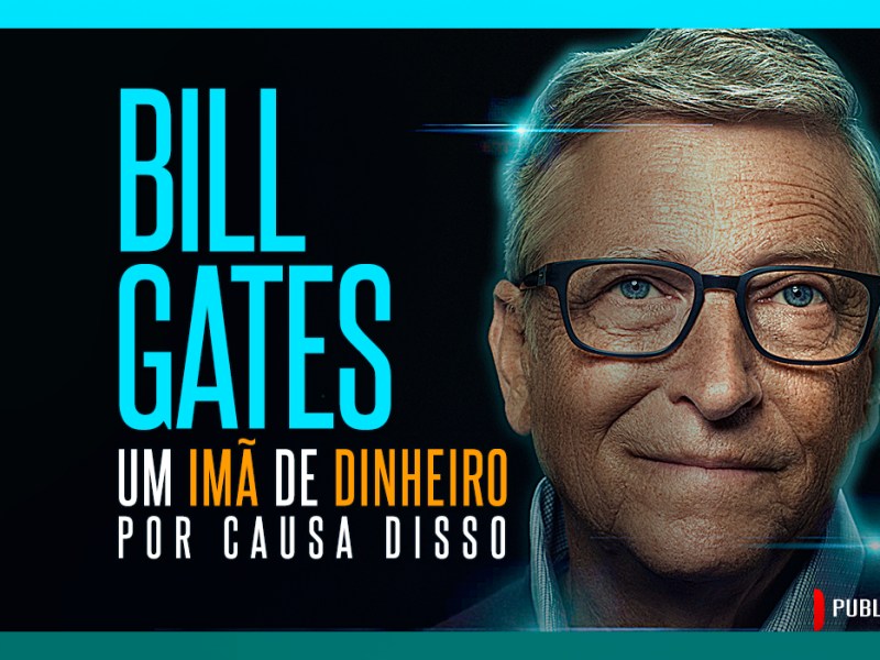 Bill Gates é rico por ler 150 páginas por hora, ou lê muito por ser&nbsp;rico?