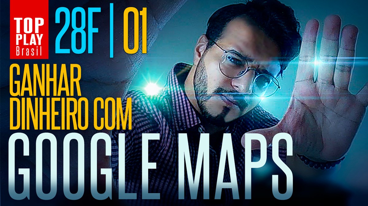 Como ganhar dinheiro com Google Maps – Como atrair público, seguidores e&nbsp;clientes