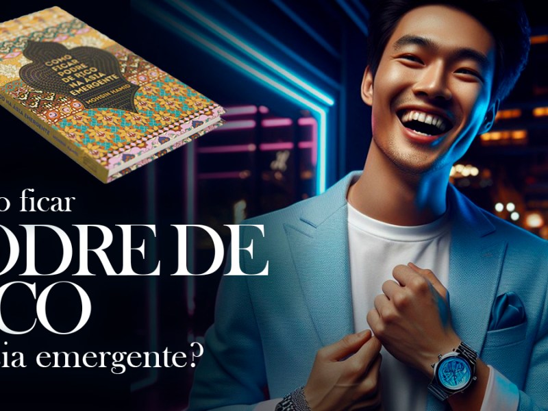 RESUMO: “Como ficar podre de rico na Ásia emergente” de Mohsin&nbsp;Hamid.