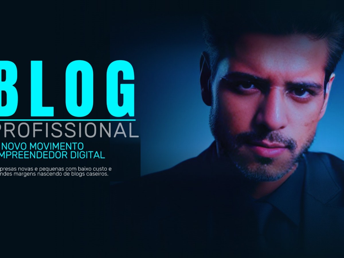 Blog: NOVO NEGÓCIO DIGITAL – pequenas estruturas, grandes&nbsp;margens