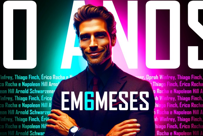 ELES CUMPREM SUAS METAS E OBJETIVOS. CUMPRA SUAS METAS DE 10 ANOS EM 6 MESES. Assim como Arnold Schwarzenegger, Oprah Winfrey, Thiago Finch, Érico Rocha e Napoleon Hill