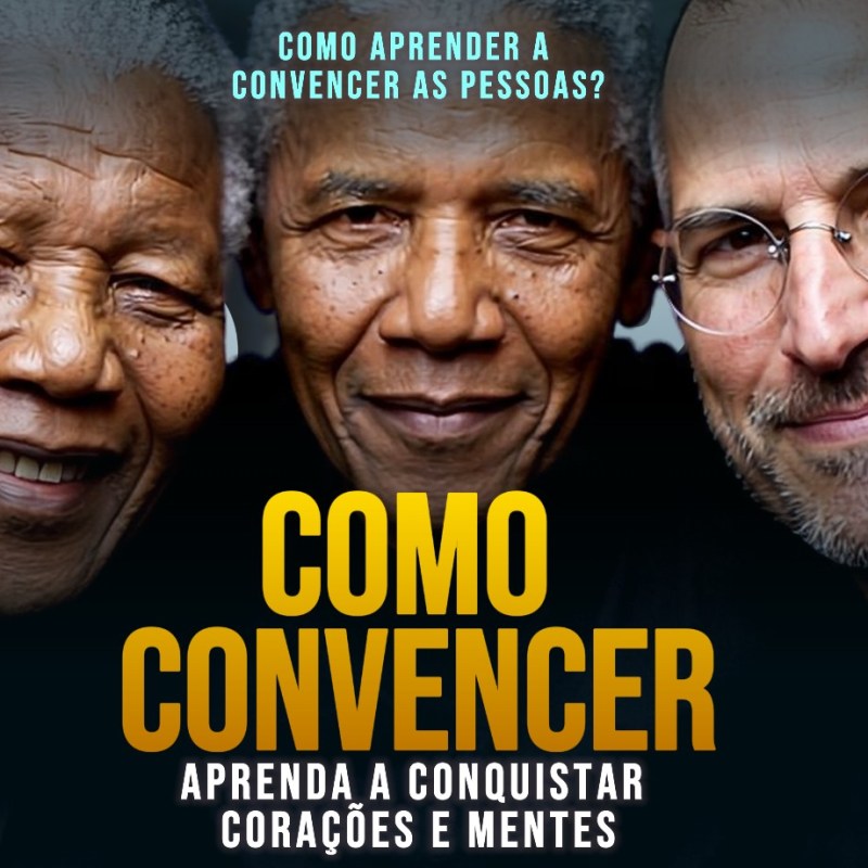 Como Aprender a Convencer as&nbsp;Pessoas?