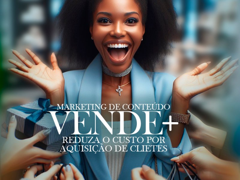 Marketing Digital de conteúdo – Como gerar valor que aumente a percepção da qualidade do&nbsp;usuário?