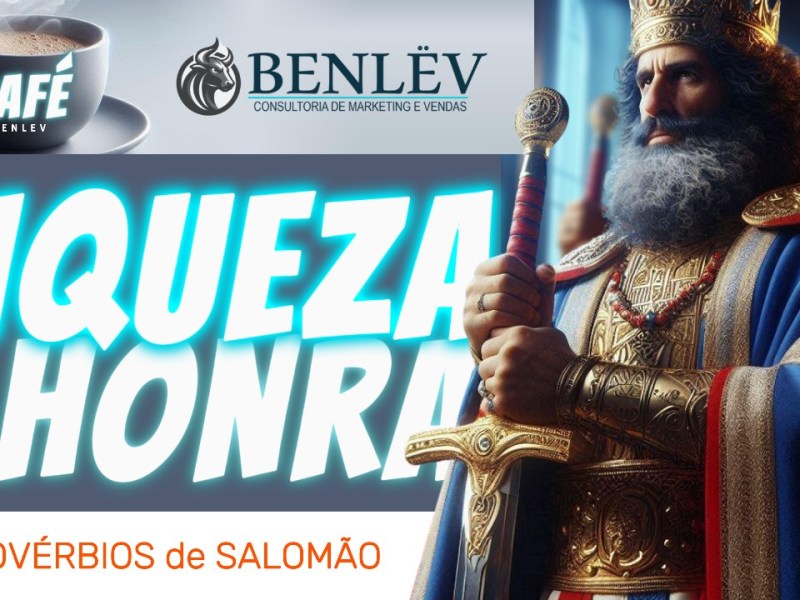 RIQUEZA E HONRA – LIVRO SECRETO DE&nbsp;SALOMÃO