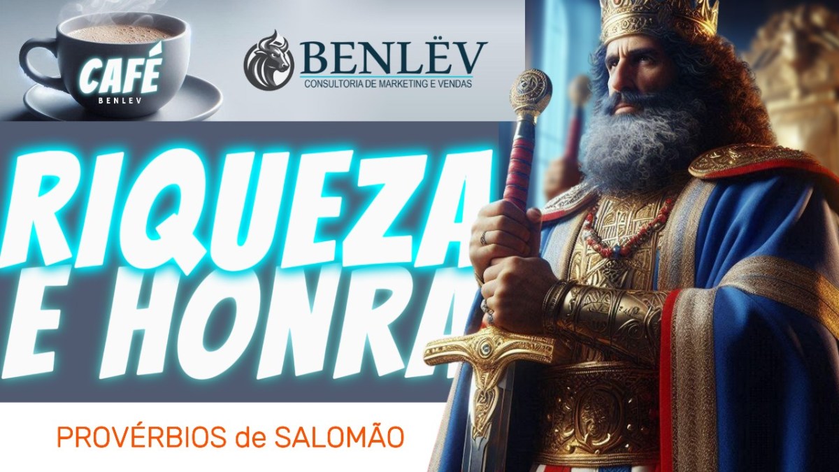 RIQUEZA E HONRA – LIVRO SECRETO DE&nbsp;SALOMÃO