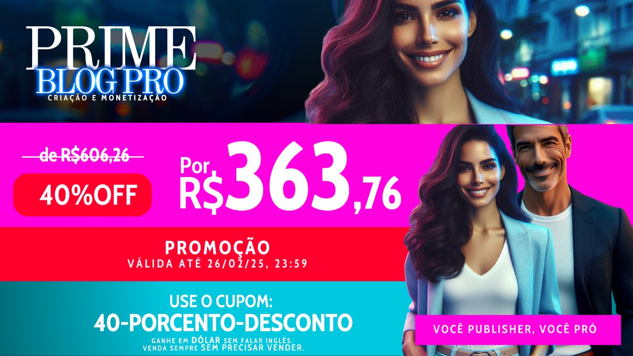 Prime Blog Pro: Promoção 40% de Desconto!